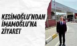 Kesimoğlu’ndan İmamoğlu’na Ziyaret