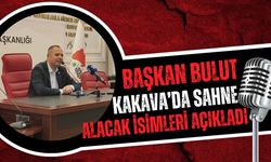 Başkan Bulut Kakava’da Sahne Alacak İsimleri Açıkladı