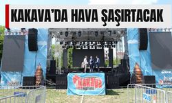 Kakava’da Hava Şaşırtacak