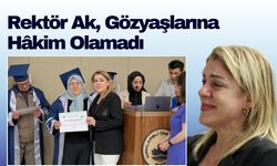 Rektör Ak, Gözyaşlarına Hâkim Olamadı