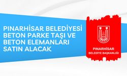 PINARHİSAR BELEDİYESİ BETON PARKE TAŞI VE BETON ELEMANLARI SATIN ALACAK