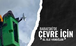 Babaeski’de Çevre İçin El Ele Verdiler