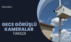 Kırklareli: Gece Görüşlü Kameralar Takıldı