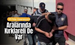 20 İlde Operasyon: Aralarında Kırklareli De Var