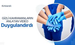 Kırklareli: Gizli Kahramanların Anlatan Video Duygulandırdı