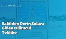 Kırklareli: Sahilden Derin Sulara Giden Ölümcül Tehlike