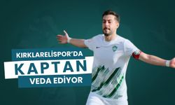 Kırklarelispor’da Kaptan Veda Ediyor