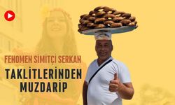 Fenomen Simitçi Serkan Taklitlerinden Muzdarip