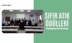 Lüleburgaz: Sıfır Atık Ödülleri Sahiplerini Buldu