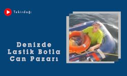 Tekirdağ: Denizde Lastik Botla Can Pazarı