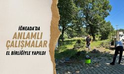 İğneada’da Anlamlı Çalışmalar El Birliğiyle Yapıldı