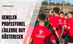 Lüleburgaz: Gençler Profesyonel Liglerde Boy Gösterecek