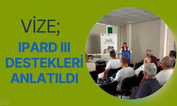 Vize’de IPARD III Destekleri Anlatıldı