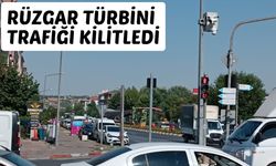 Lüleburgaz; Rüzgar Türbini Trafiği Kilitledi