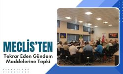 Meclis’ten, Tekrar Eden Gündem Maddelerine Tepki