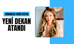 Mimarlık Fakültesi’ne Yeni Dekan Atandı