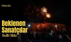 Babaeski: Beklenen Sanatçılar Belli Oldu