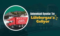 Geleneksel Oyunlar Tırı Lüleburgaz’a Geliyor