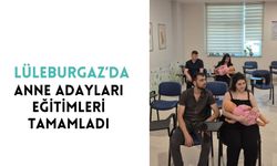 Lüleburgaz’da Anne Adayları Eğitimleri Tamamladı