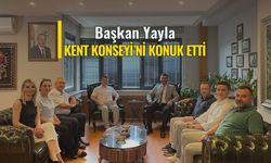Başkan Yayla, Kent Konseyi'ni Konuk Etti