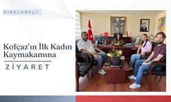Kırklareli: Kofçaz’ın İlk Kadın Kaymakamına Ziyaret