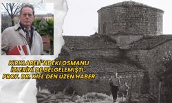 Kırklareli’ndeki Osmanlı İzlerini de Belgelemişti; Prof. Dr. Kiel’den Üzen Haber