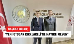 Başkan Bulut; “Yeni Otogar Kırklareli’ne Hayırlı Olsun”