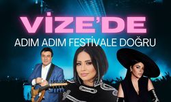 Vize’de Adım Adım Festivale Doğru