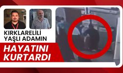 Kırklarelili Yaşlı Adamın Hayatını Kurtardı