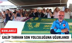 Galip Tarhan Son Yolculuğuna Uğurlandı