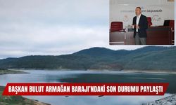 Başkan Bulut Armağan Barajı’ndaki Son Durumu Paylaştı