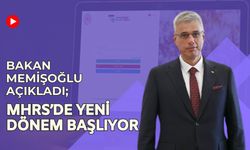 Bakan Memişoğlu Açıkladı; MHRS’de Yeni Dönem Başlıyor