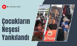 Kırklareli’nde Çocukların Neşesi Yankılandı