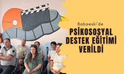 Babaeski’de Psikososyal Destek Eğitimi Verildi