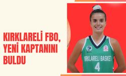 Kırklareli FBO, Yeni Kaptanını Buldu