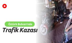 Öztürk Bulvarı’nda Trafik Kazası