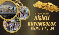 Zerafetin Simgesi Nişikli Kuyumculuk Hizmete Açıldı