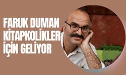 Faruk Duman Kitapkolikler İçin Geliyor