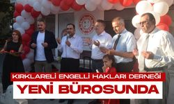 Kırklareli Engelli Hakları Derneği Yeni Bürosunda
