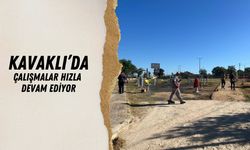 Kavaklı’da Çalışmalar Hızla Devam Ediyor
