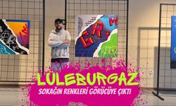 LÜLEBURGAZ; Sokağın Renkleri Görücüye Çıktı