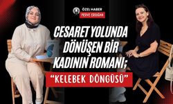 Cesaret Yolunda Dönüşen Bir Kadının Romanı; Kelebek Döngüsü