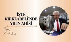 İşte Kırklareli’nde Yılın Ahisi