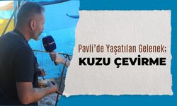Pavli’de Yaşatılan Gelenek; Kuzu Çevirme