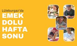 Lüleburgaz’da Emek Dolu Hafta Sonu