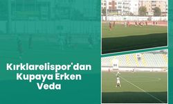Kırklarelispor’dan Kupaya Erken Veda