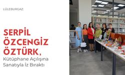 Serpil Özcengiz Öztürk, Kütüphane Açılışına Sanatıyla İz Bıraktı