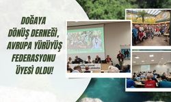Doğaya Dönüş Derneği, Avrupa Yürüyüş Federasyonu Üyesi Oldu