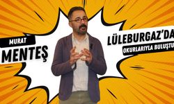 Murat Menteş Lüleburgaz’da Okurlarıyla Buluştu