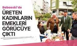 Babaeski’de Üreten Kadınların Emekleri Görücüye Çıktı